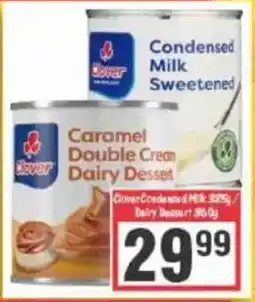 Big Save Clover Condensed Milk/ Dairy Dessert offer