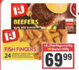 Big Save I&J Fish Fingers OR Beefers offer