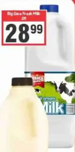 Big Save Big Save Fresh Milk offer