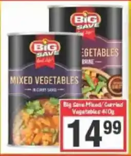 Big Save Big Save Mixed/ Curried Vegetables offer
