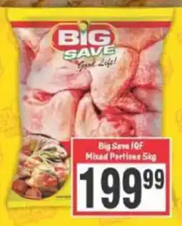 Big Save Big Save IQF Mixed Portions offer