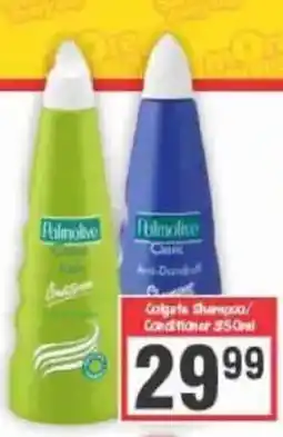 Big Save Palmolive Shampoo/ Conditioner offer