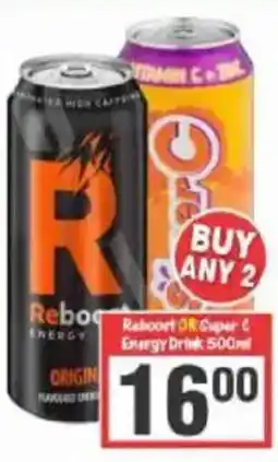 Big Save Reboort OR Super C Energy Drink offer