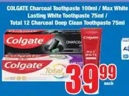 Boxer COLGATE Charcoal Toothpaste/ Max White Lasting White Toothpaste/ Total 12 Charcoal Deep Clean Toothpaste offer