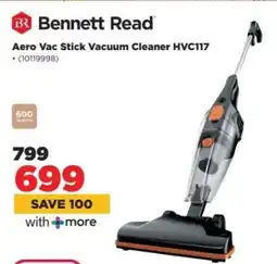 HiFi Corp Bennett Read Aero Vac Stick Vacuum Cleaner HVC117 offer