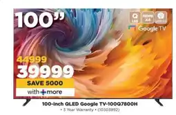 HiFi Corp 100-inch QLED Google TV-100Q7800H offer