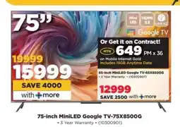 HiFi Corp 75-inch MiniLED Google TV-75X8500G offer