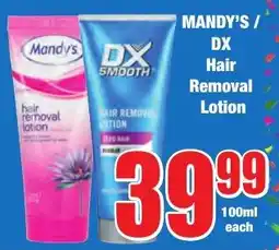 Boxer Superstores MANDY'S/ DX Hair Removal Lotion offer