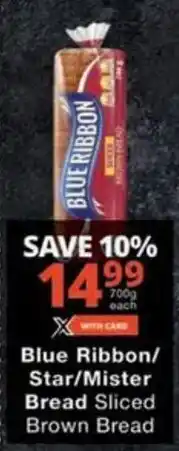 Checkers Hyper Blue Ribbon/ Star/ Mister Bread Sliced Brown Bread offer