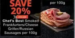 Checkers Hyper Chef's Best Smoked Frankfurters/ Cheese Griller/ Russian Sausages offer
