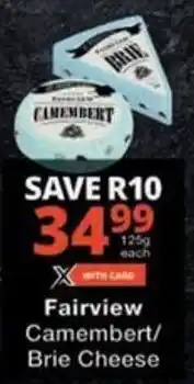 Checkers Hyper Fairview Camembert/ Brie Cheese offer