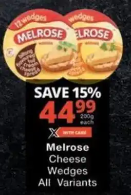 Checkers Hyper Melrose Cheese Wedges All Variants offer