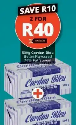 Checkers Hyper Cordon Bleu Butter Flavoured 70% Fat Spread offer