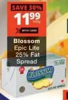 Checkers Hyper Blossom Epic Lite 25% Fat Spread offer
