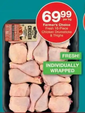 Checkers Hyper Farmer's Choice Fresh Chicken Drumsticks & Thighs offer