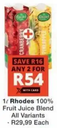 Checkers Hyper Rhodes 100% Fruit Juice Blend All Variants offer
