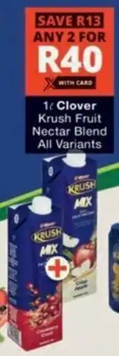Checkers Hyper Clover Krush Fruit Nectar Blend All Variants offer