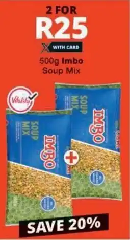 Checkers Hyper Imbo Soup Mix offer