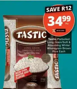 Checkers Hyper Tastic Parboiled Long Grain/ Soft & Absorbing White/ Wholegrain Brown Rice offer