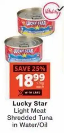 Checkers Hyper Lucky Star Light Meat Shredded Tuna in Water/Oil offer