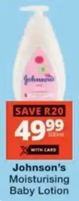 Checkers Hyper Johnson's Moisturising Baby Lotion offer