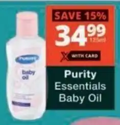 Checkers Hyper Purity Essentials Baby Oil offer