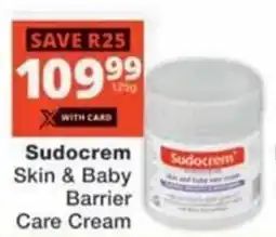 Checkers Hyper Sudocrem Skin & Baby Barrier Care Cream offer
