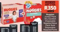 Checkers Hyper Huggies Jumbo Pack Dry Comfort Disposable Nappies/ Value Pack Gold Disposable Nappies/ Pants offer