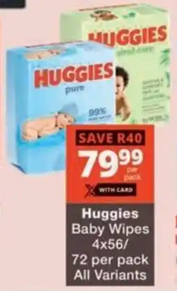 Checkers Hyper Huggies Baby Wipes offer