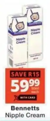 Checkers Hyper Bennetts Nipple Cream offer