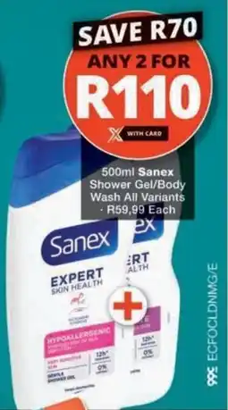 Checkers Hyper Sanex Shower Gel/ Body Wash All Variants offer