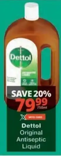 Checkers Hyper Dettol Original Antiseptic Liquid offer