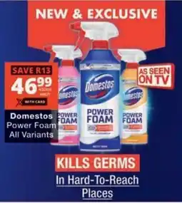 Checkers Hyper Domestos Power Foam All Variants offer