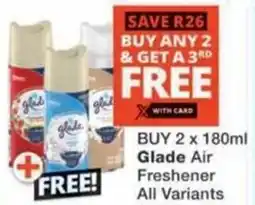 Checkers Hyper Glade Air Freshener All Variants offer