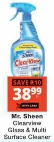 Checkers Hyper Mr. Sheen Clearview Glass & Multi Surface Cleaner offer