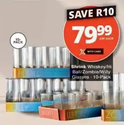 Checkers Hyper Shrink Whiskey/ Hi Ball/ Zombie/ Willy Glasses offer