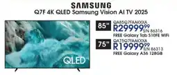 Hirsch's SAMSUNG 85" Q7F 4K QLED Samsung Vision AI TV 2025 offer