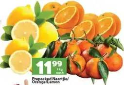 Check Save Prepacked Naartjie/ Orange/ Lemon offer