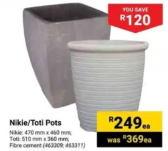 Builders Trade Depot Nikie/ Toti Pots offer