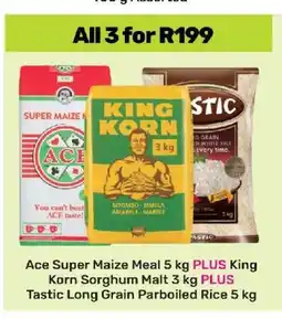 Game Ace Super Maize Meal 5 kg, King Korn Sorghum Malt 3 kg, Tastic Long Grain Parboiled Rice 5 kg offer