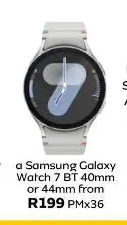MTN Samsung Galaxy Watch 7 BT 40mm or 44mm offer