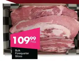 Save Hyper Bulk Forequarter Slices offer