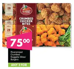Save Hyper Riversmead Crumbed Nuggets/ Bites/ Burgers offer