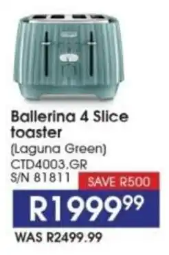 Hirsch's DeLonghi Ballerina 4 Slice toaster offer