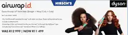 Hirsch's Dyson Airwrap i.d Multi-Styler offer