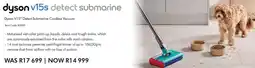 Hirsch's Dyson V15 Detect Submarine Cordless Vacuum offer