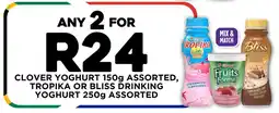 Fresh Stop Clover yoghurt assorted, tropika or bliss drinking yoghurt assorted offer