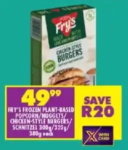 Shoprite Fry's frozen plant-based popcorn/ nuggets/ chicken-style burgers/ schnitzel offer