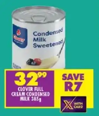 Shoprite Clover full cream condensed milk offer