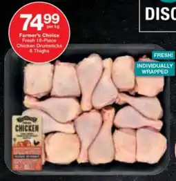 Checkers Farmer's Choice Fresh Chicken Drumsticks & Thighs offer
